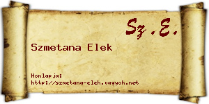 Szmetana Elek névjegykártya